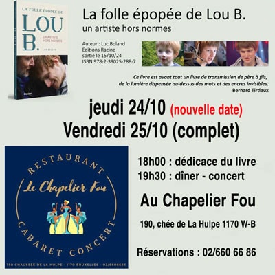 Jeudi 24/10 : ( dédicaces – repas – concert) de Lou B. à la Brasserie Le Chapelier Fou