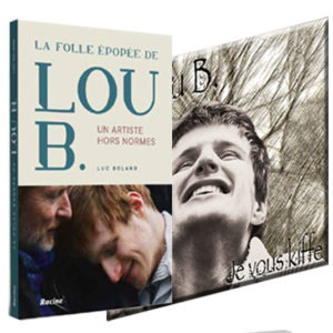 Pack CD + Livre : La folle épopée de Lou B., un artiste hors normes